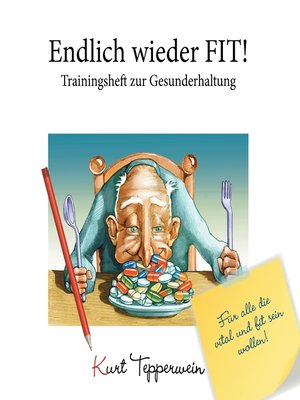 cover image of Endlich wieder fit!--Trainingsheft zur Gesunderhaltung